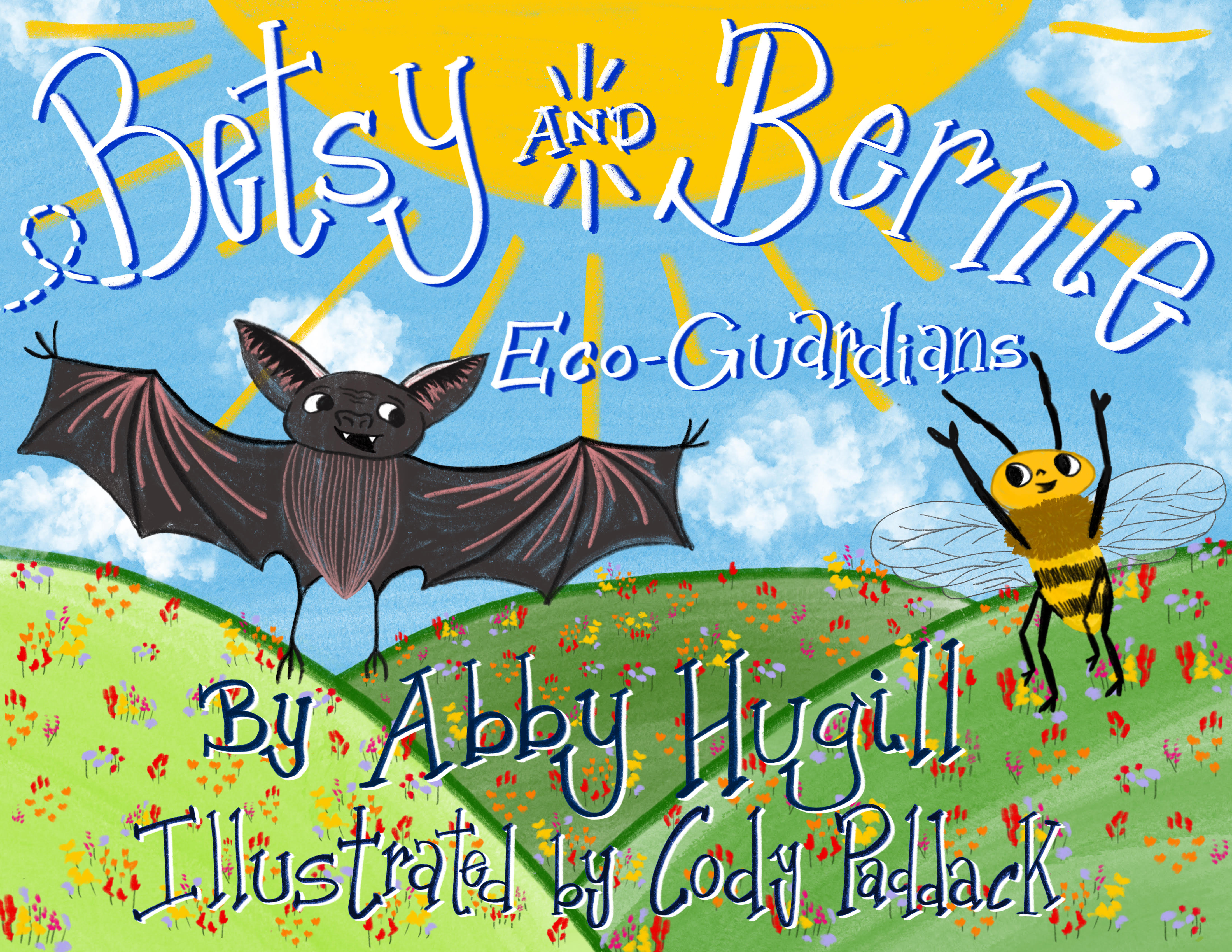 Front cover of Betsy and Bernie: Eco-Guardians